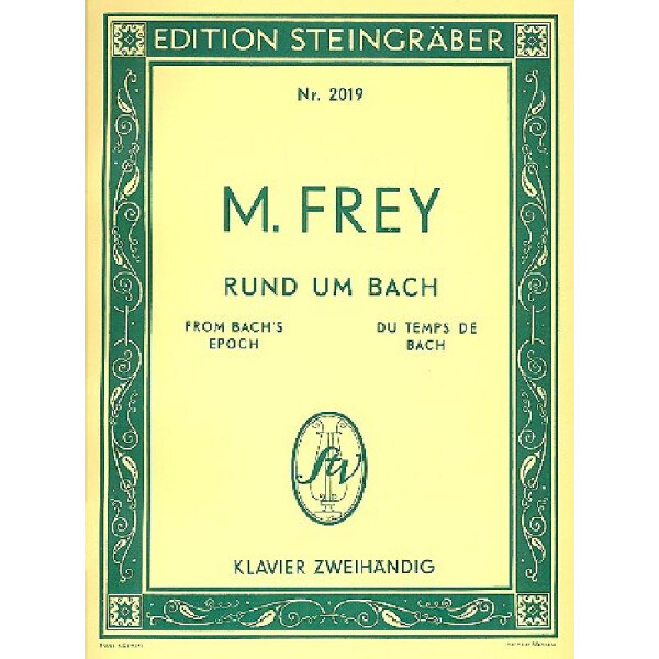 Rund um Bach 15 Meistersätze aus Bachscher Zeit für Klavier