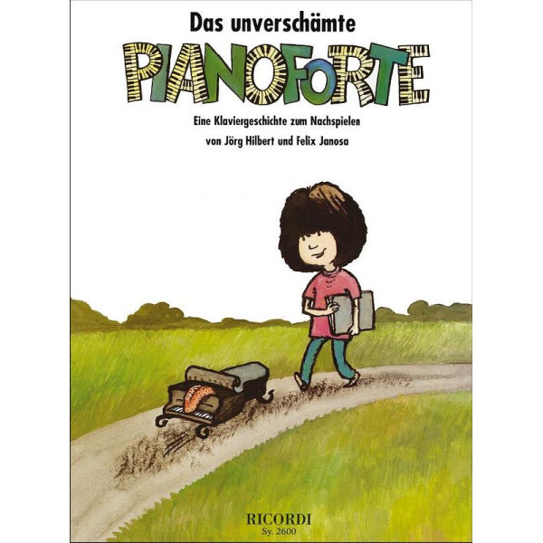 Das unverschämte Pianoforte