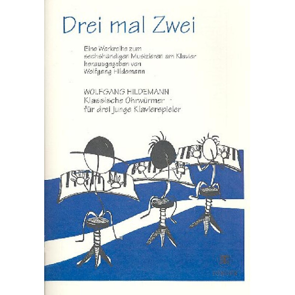 Klassische Ohrwürmer für 3 junge