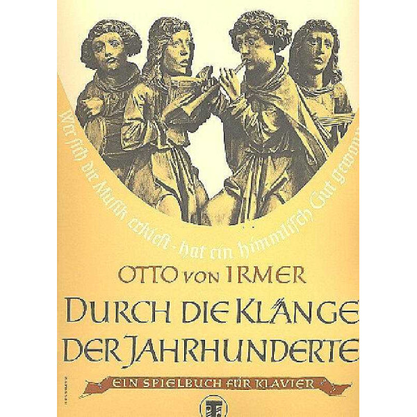 Durch die Klänge der Jahrhunderte
