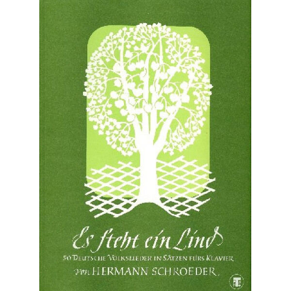 Es steht ein Lind 50 deutsche