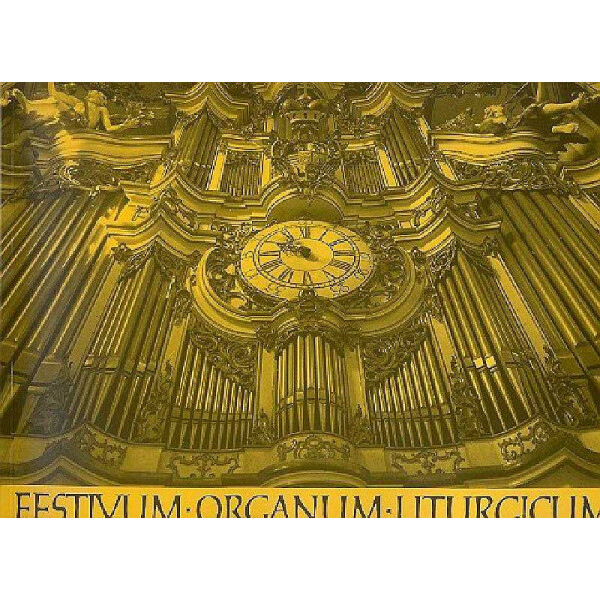 Festivum Organum Liturgicum