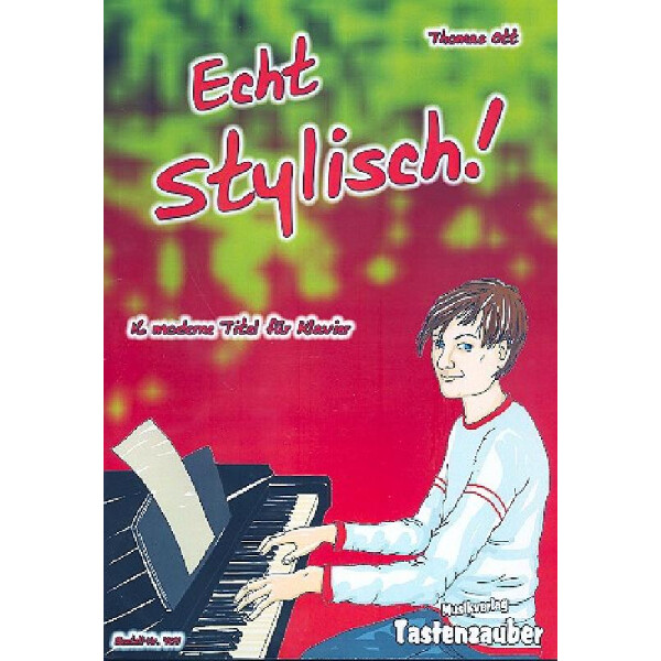 Echt stylisch für Klavier