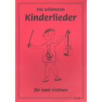 Die schönsten Kinderlieder