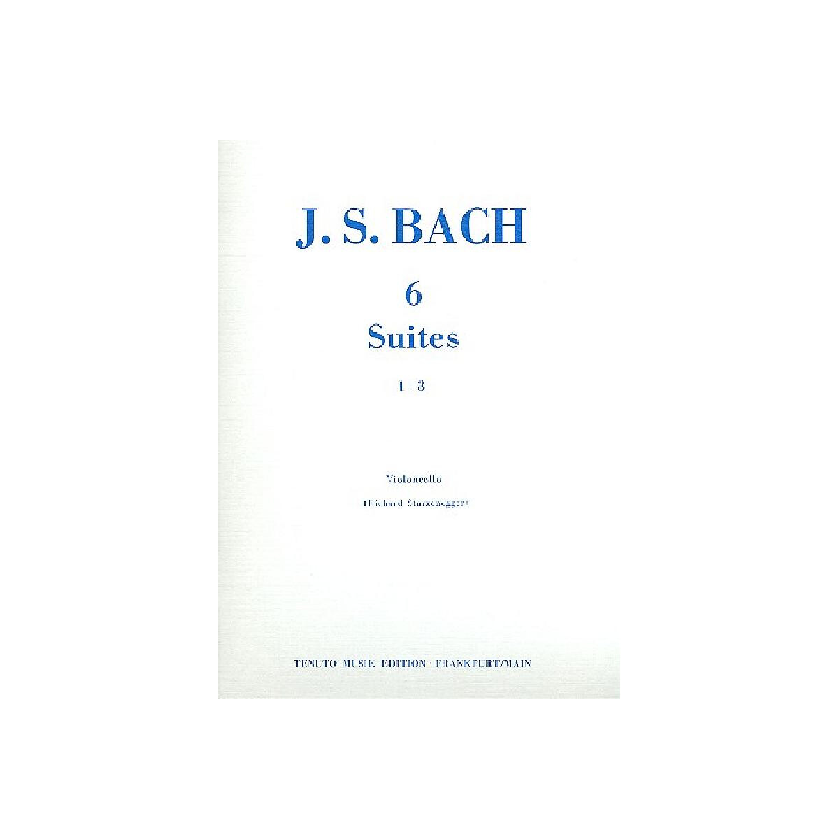 6 Suiten Band 1 (Nr.1-3) BWV1007-1009