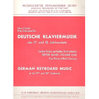 Deutsche Klaviermusik des 17. und 18. Jahrhunderts Band 1