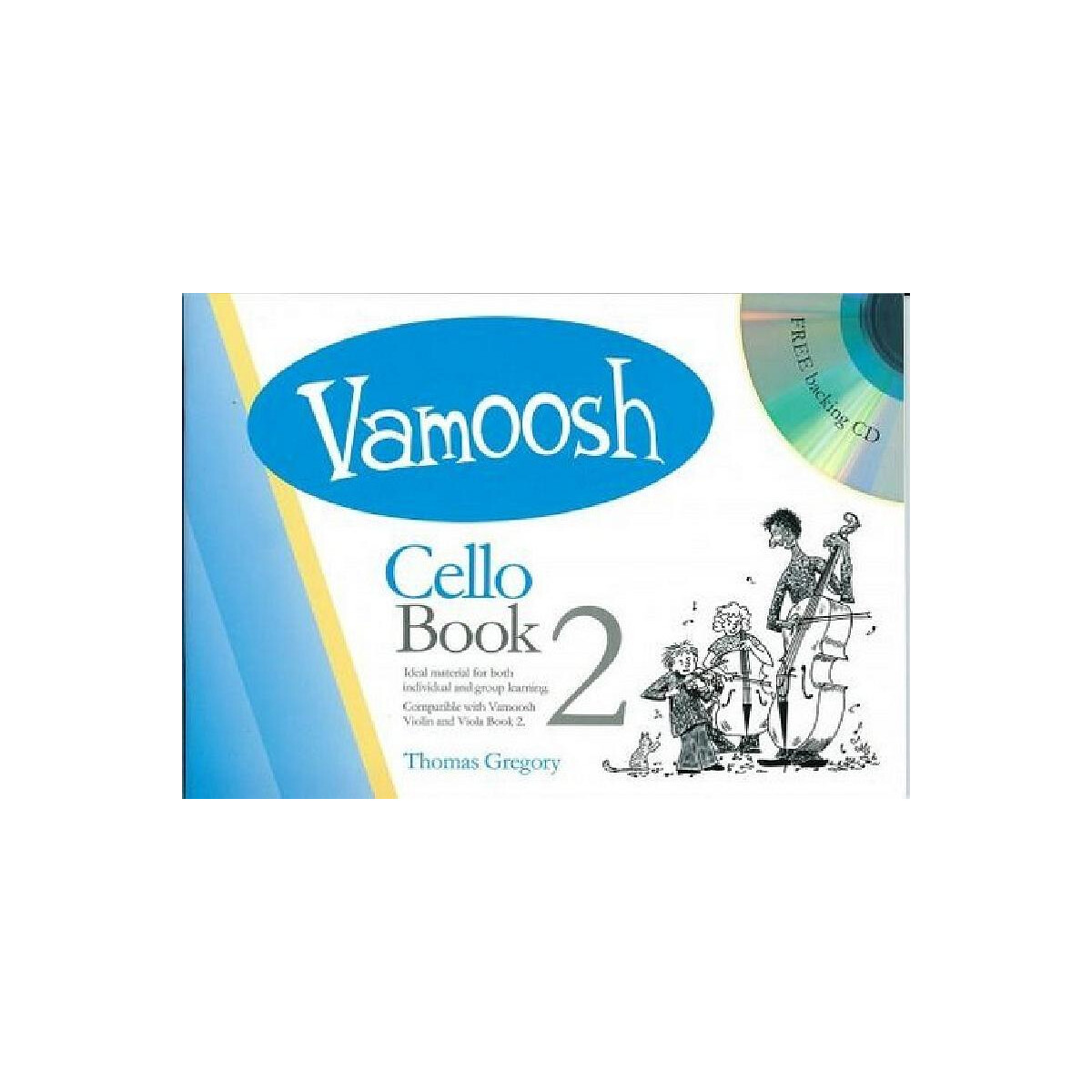 Vamoosh  Cello Book vol.2 (+CD)