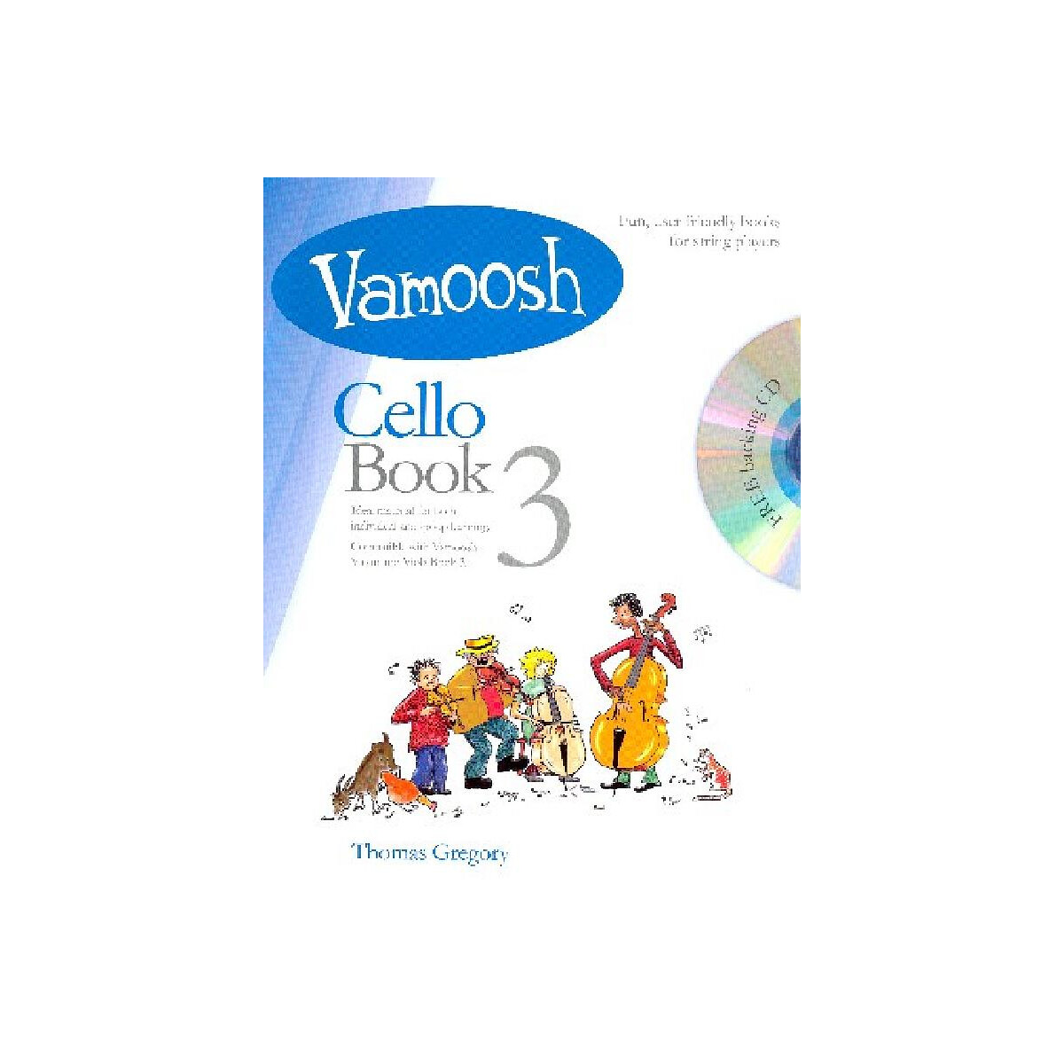 Vamoosh  Cello Book vol.3 (+CD)