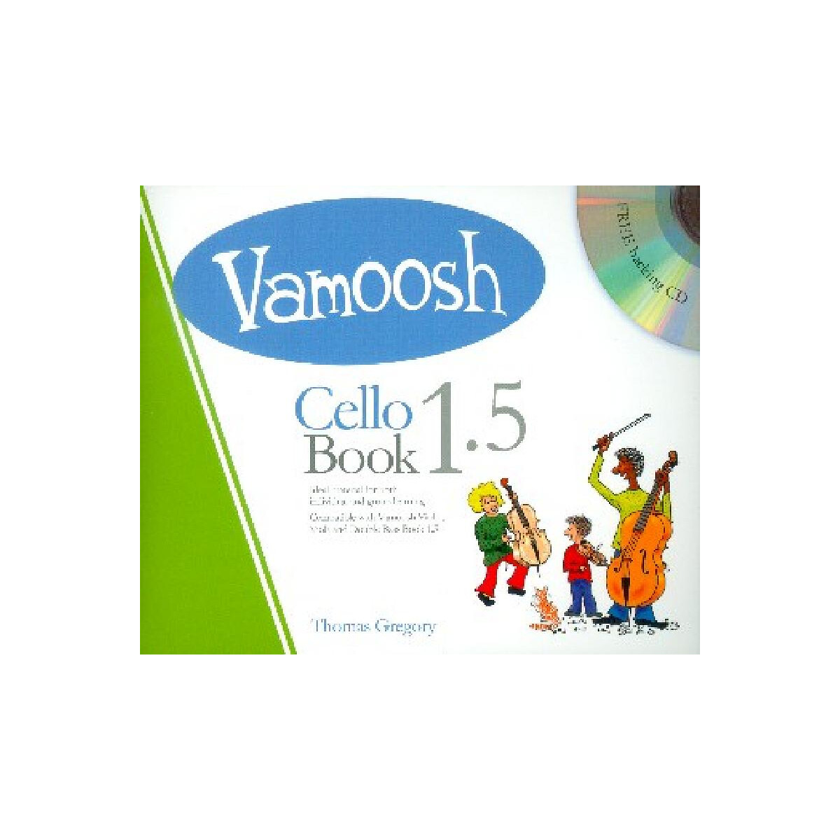 Vamoosh Cello Book vol.1,5 (+CD)
