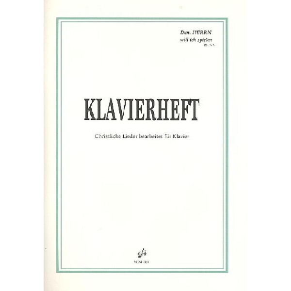 Klavierheft Christliche Lieder