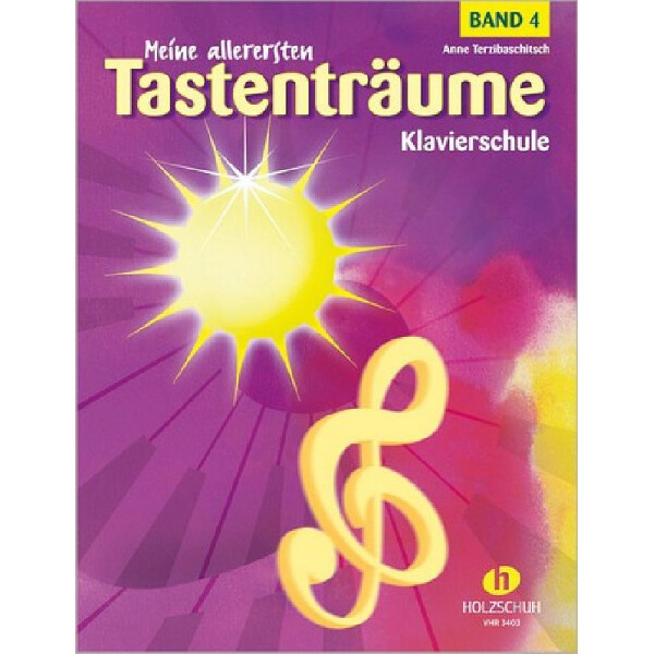 Meine allerersten Tastenträume - Schule Band 4