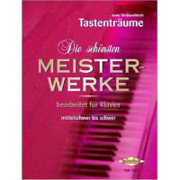 Die schönsten Meisterwerke Band 2 für Klavier