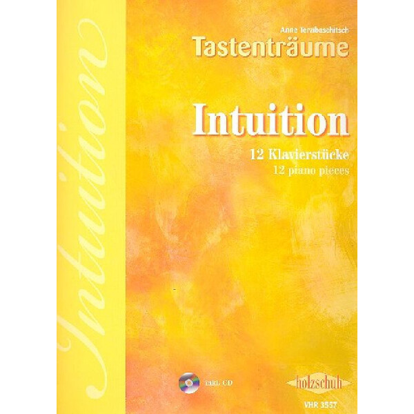 Tastenträume - Intuition (+CD)