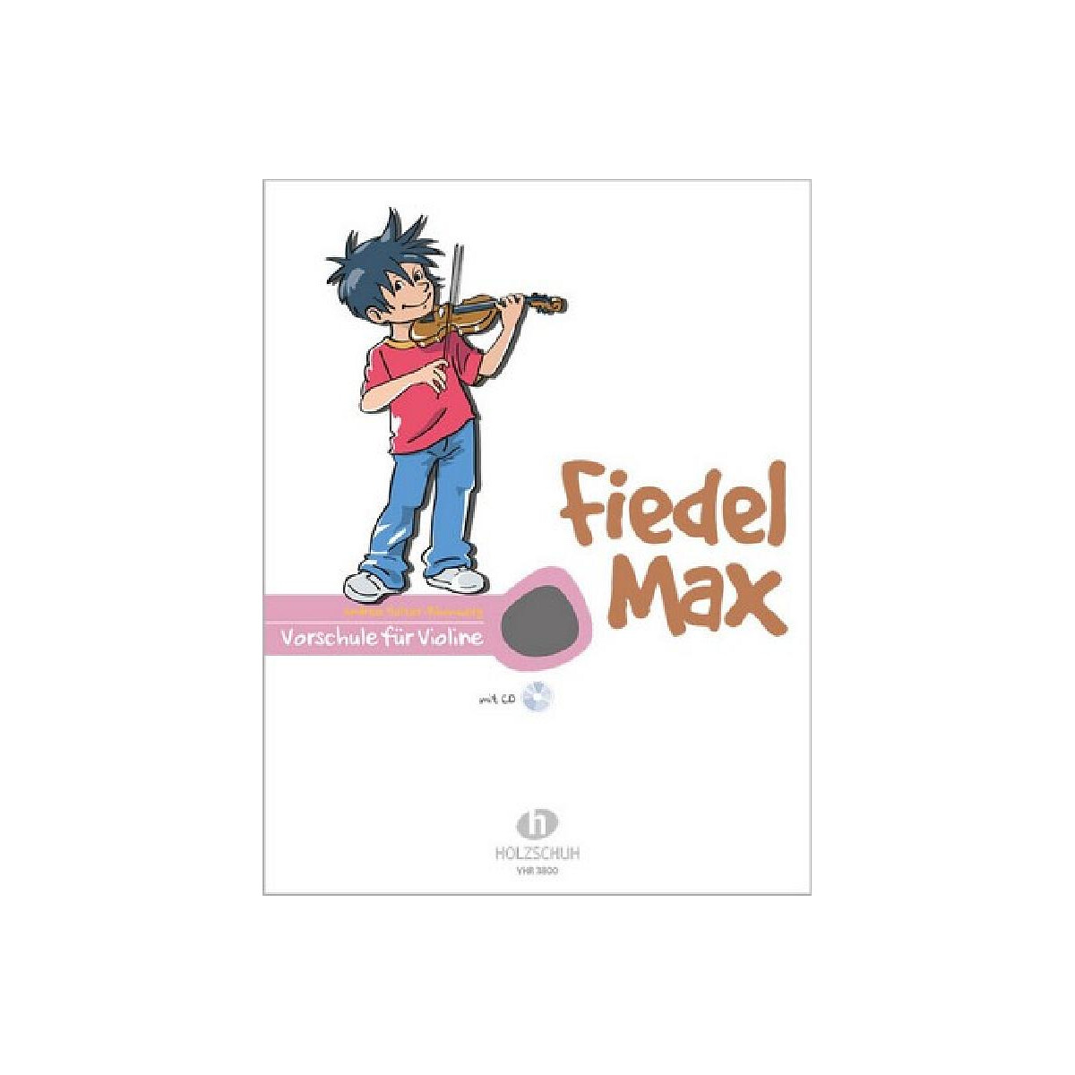 Fiedel-Max Violine Vorschule (+Online Audio)