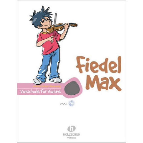 Fiedel-Max Violine Vorschule (+Online Audio)