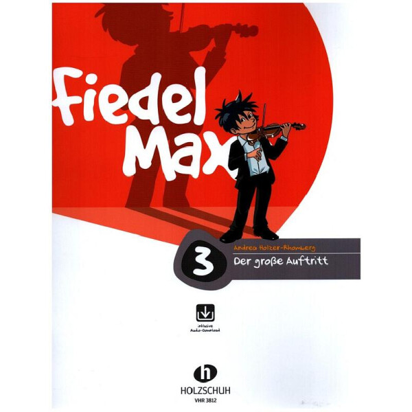 Fiedel-Max Violine Der große Auftritt Band 3 (+Online Audio)