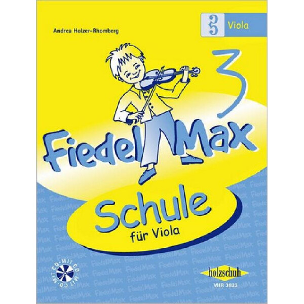 Fiedel-Max Viola Schule Band 3 (+CD)