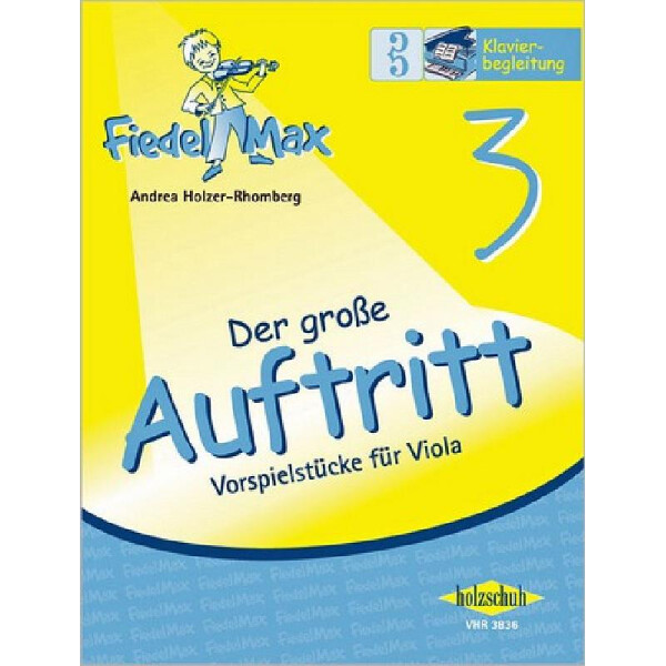 Fiedel-Max Viola Der große Auftritt Band 3
