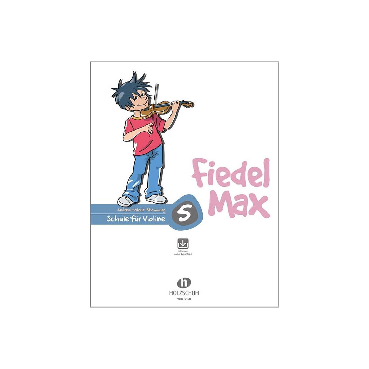 Fiedel-Max Violine Schule Band 5 (+Onlin box