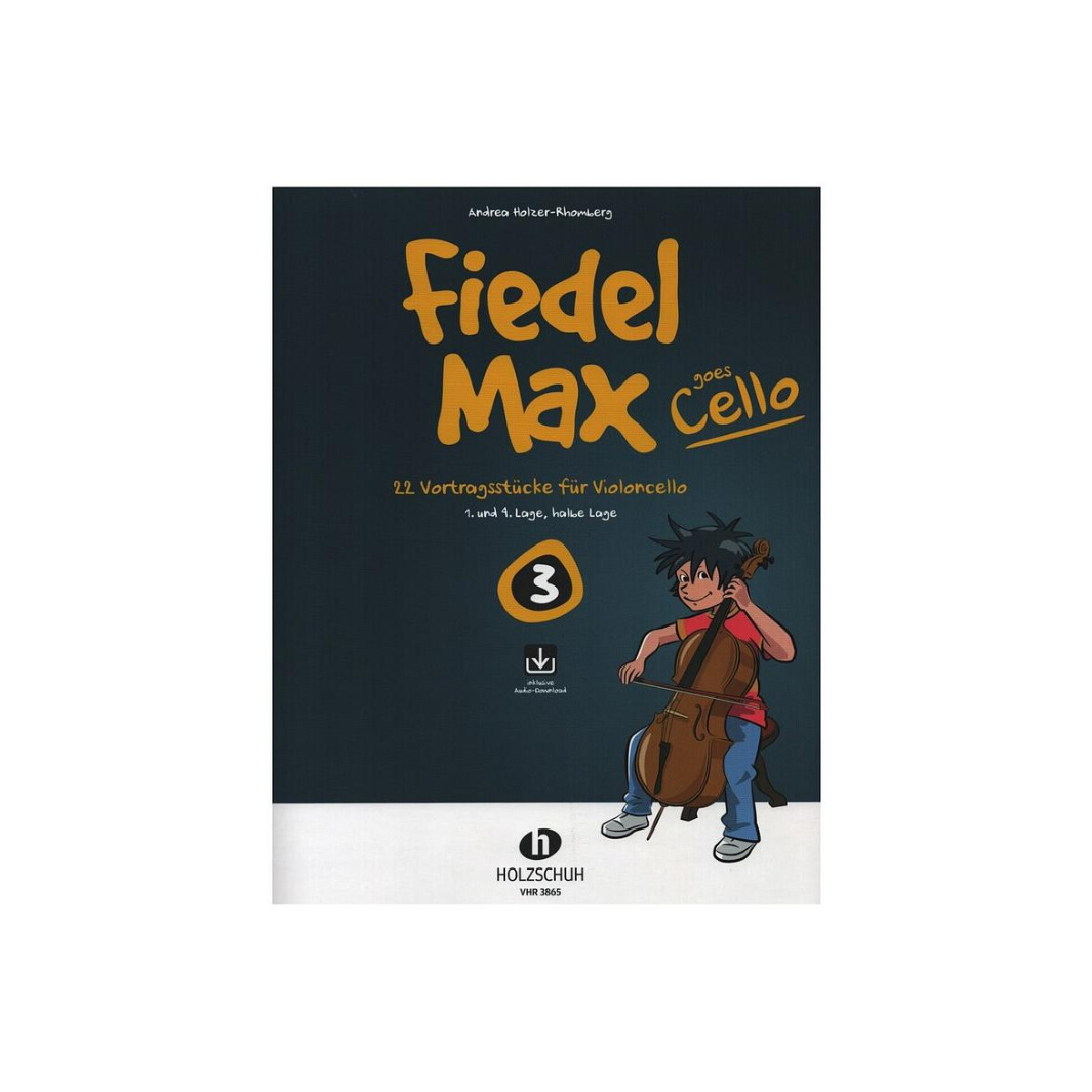 Fiedel-Max goes Cello Band 3 (+Online Au box
