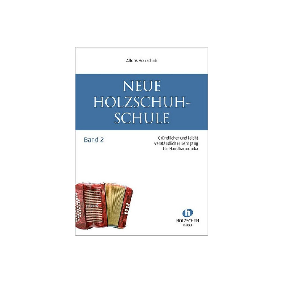 Neue Holzschuh-Schule Band 2 box