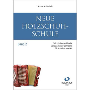 Neue Holzschuh-Schule Band 2