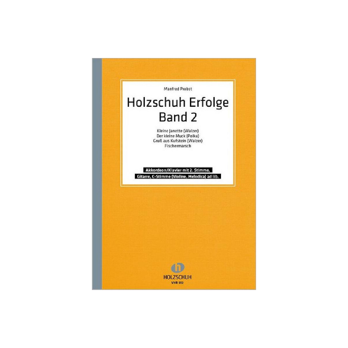 Holzschuh-Erfolge Band 2 für box