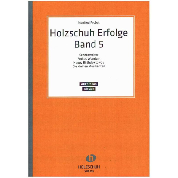 Holzschuh-Erfolge Band 5