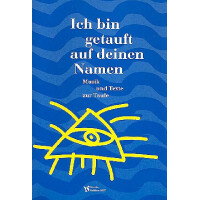 Ich bin getauft auf deinen Namen