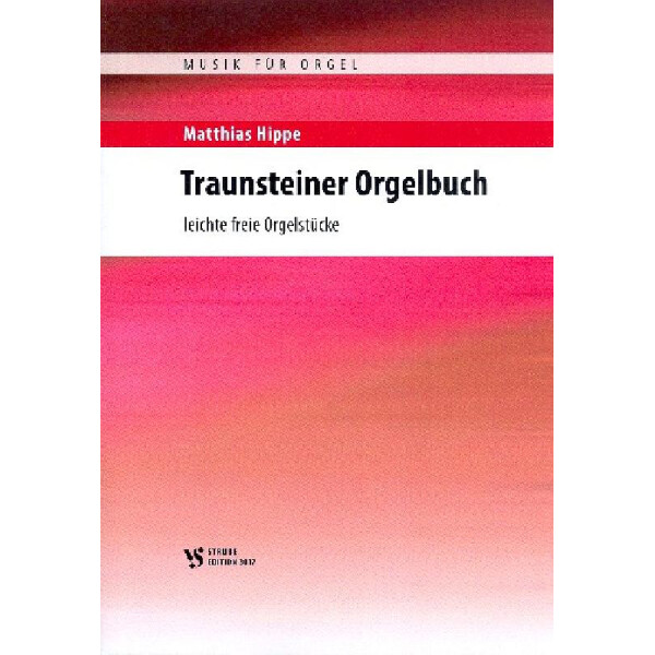 Traunsteiner Orgelbuch