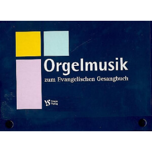 Orgelvorspiele zum EG Ausgabe Bayern