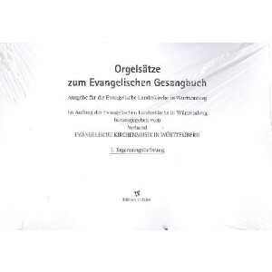 Orgelsätze zum EG - Ausgabe Württemberg