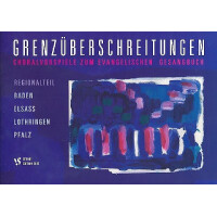Grenzüberschreitungen Choralvorspiele