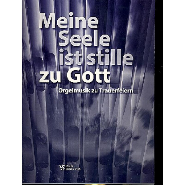 Meine Seele ist stille zu Gott