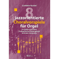 8 jazzorientierte Choralvorspiele