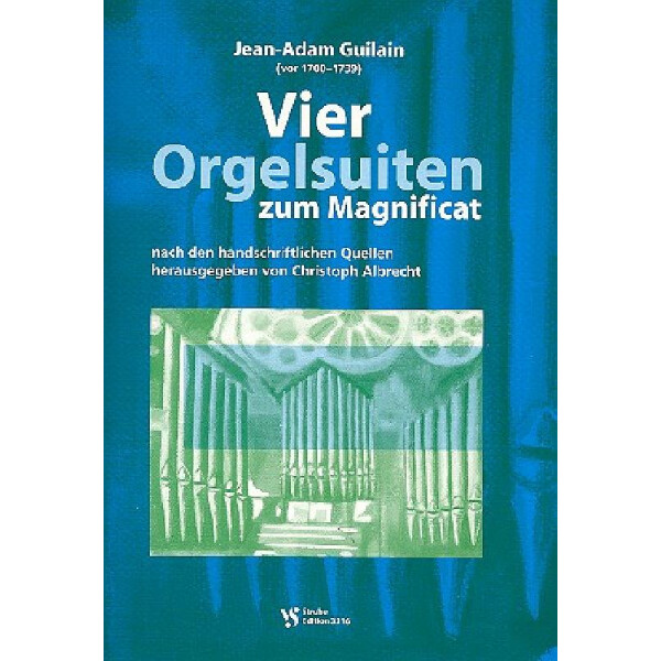 4 Orgelsuiten zum Magnificat