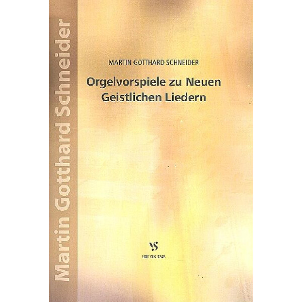 Orgelvorspiele zu neuen geistlichen Liedern