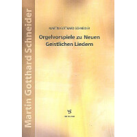 Orgelvorspiele zu neuen geistlichen Liedern