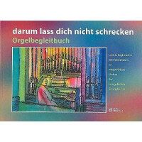 Darum laß dich nicht schrecken