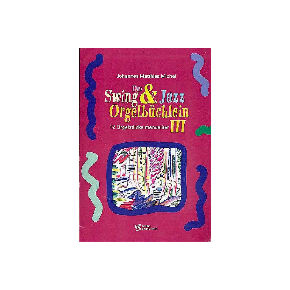 Das Swing- und Jazz-Orgelbüchlein B box