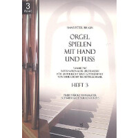 Orgel spielen mit Hand und Fuß Band 3