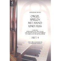 Orgel spielen mit Hand und Fuß Band 4