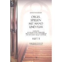 Orgel spielen mit Hand und Fuß Band 5