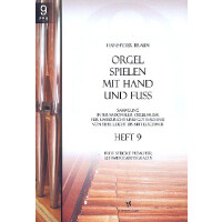 Orgel spielen mit Hand und Fuß Band 9
