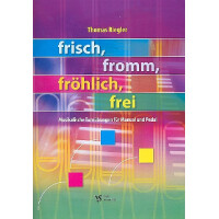 Frisch fromm fröhlich frei