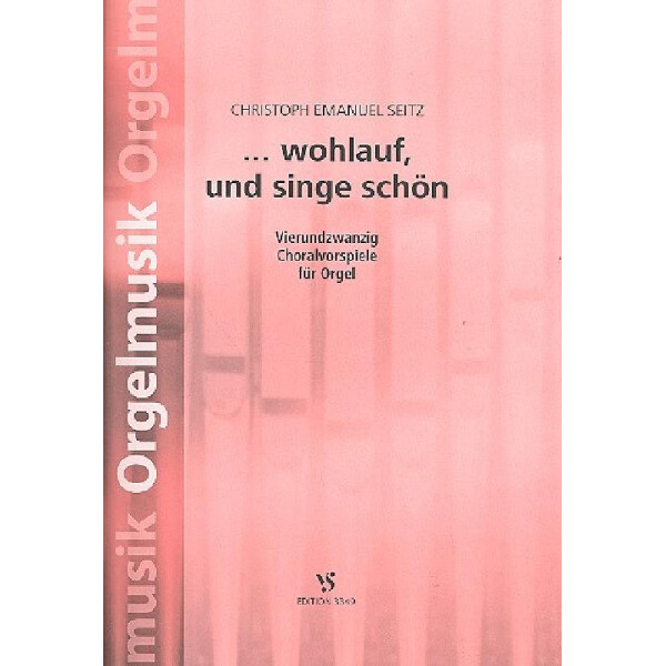 Wohlauf und singe schön für Orgel