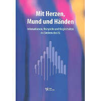 Mit Herzen, Mund und Händen