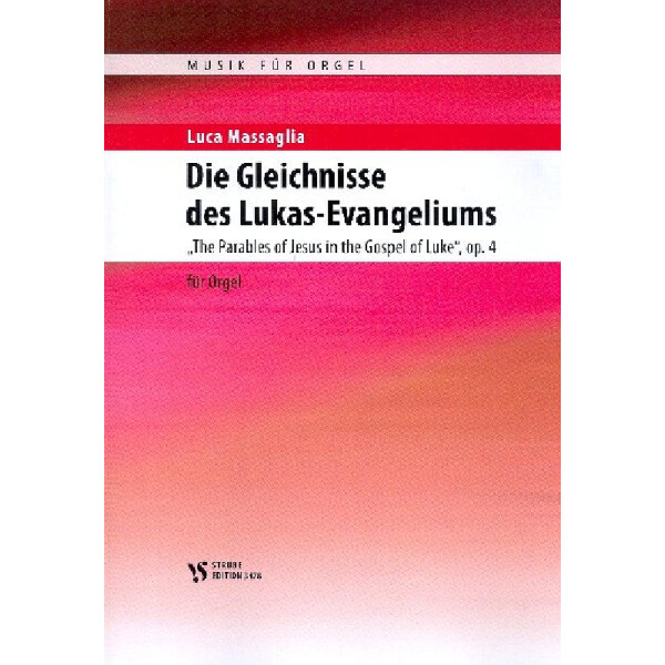 Die Gleichnisse des Lukas-Evangeliums