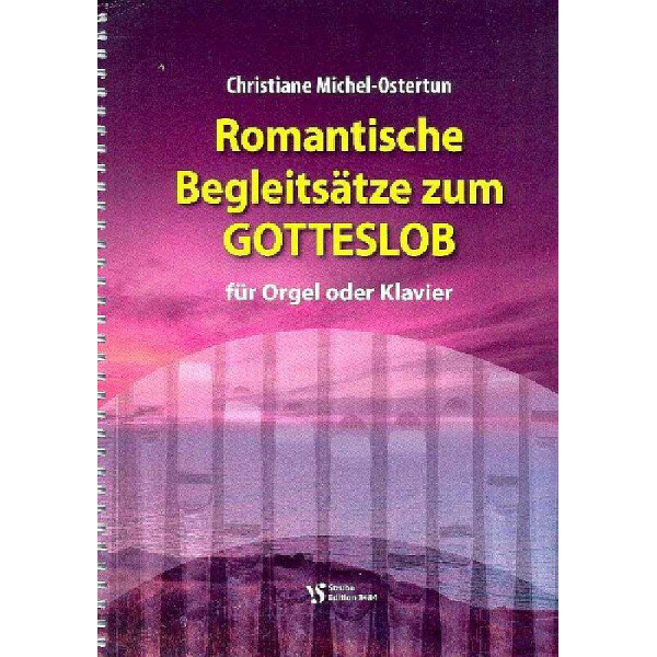 Romantische Begleitsätze zum Gotteslob