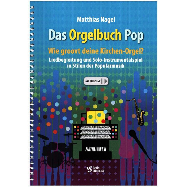 Das Orgelbuch Pop (+USB-Stick)